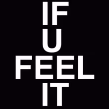 If U Feel It | DJ Your Body