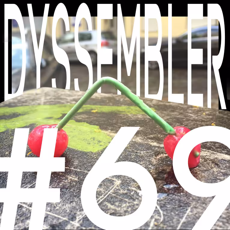 Dyssembler Radio #69 | DJ Your Body